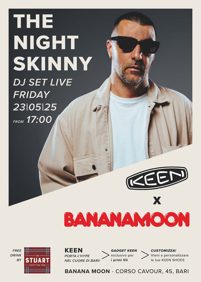 KEEN x Banana Moon con The Night Skinny: DJ set, sandali UNEEK e gadget esclusivi – il 23 maggio a Bari