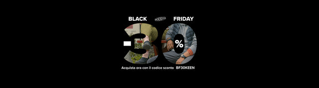Copertina per il Black Friday 2025 con un 30& con all'interno un'immagine di persone che indossano scarpe Keen